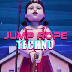 Jump Rope Song (Bemax Hyper Techno Remix)