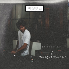 Patterns Audio Episode 089- Vauban