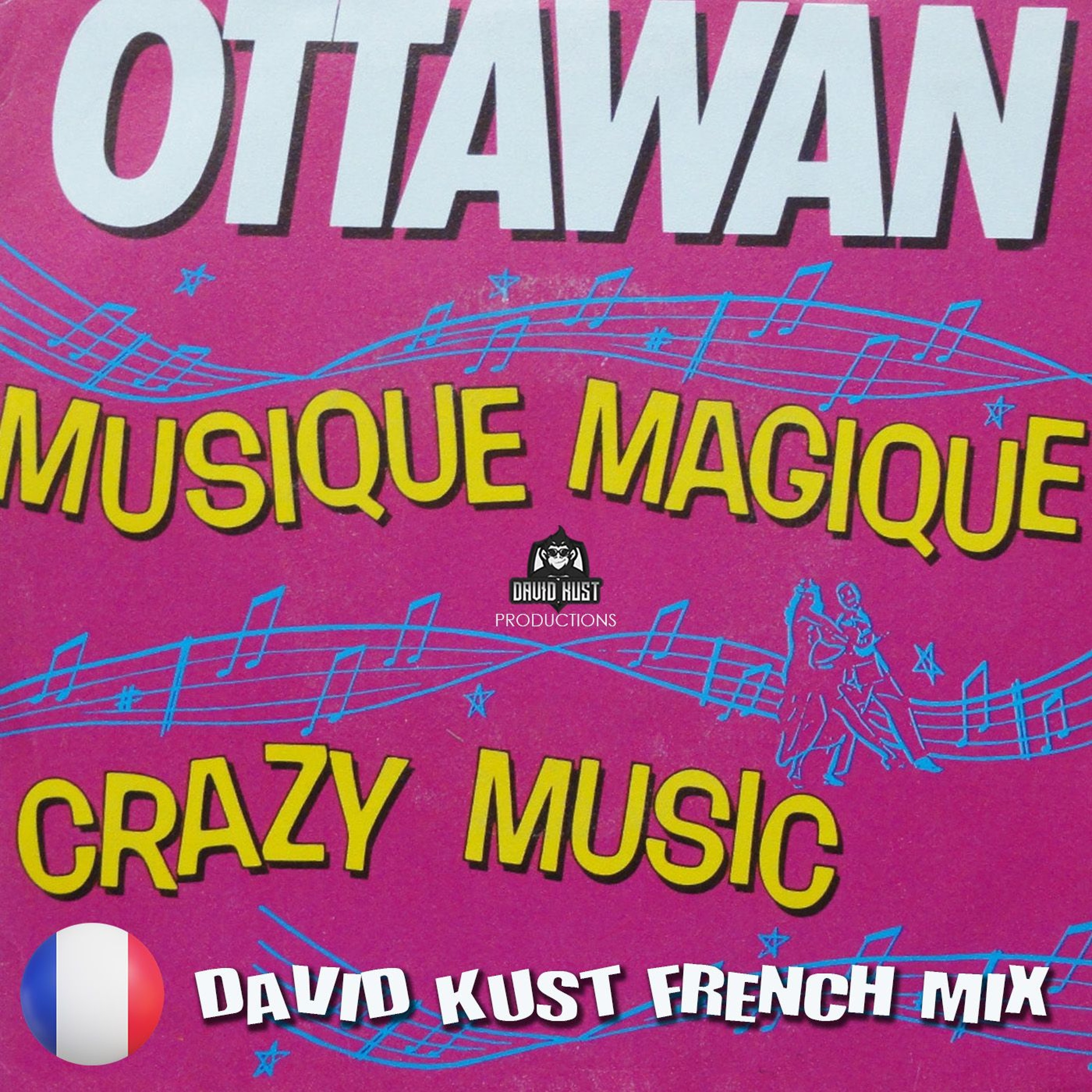 Ottawan - Musique Magique (David Kust French Radio Version) episode artwork