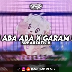 DJ KASIH ABA ABA X GARAM MADU | STYLE BREAKDUTCH VIRAL TIKTOK MENGKANE TERBARU 2025 (KiNGZMD REMiX)