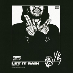 Yung Kayo - Let It Rain (Prod. Trgc)