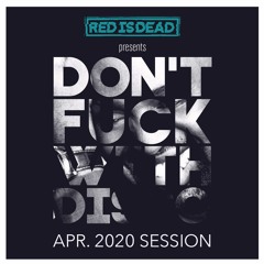 Don't Fuck With Disco (april 2020 session)