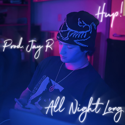 All Night Long (prod. Mikey Jay R)