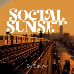 SocialSunset vol. 01 by Sevyw