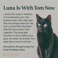 Luna Is with Tom Now (Luna, Our Story)