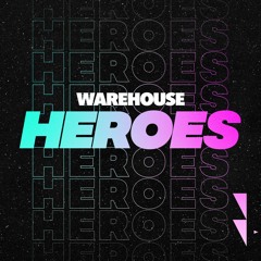 WAREHOUSE HEROES