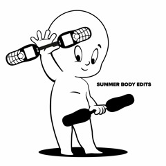 Ghost Phone & Wilfy D: SUMMER BODY EDITS (Bandcamp link in description)