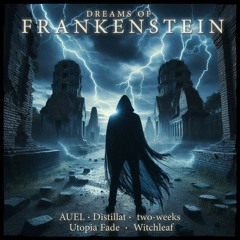 Dreams Of Frankenstein