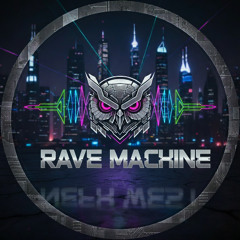 Rave Machine