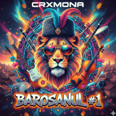 CRXMONA - Barosanul #1 (Turbofolk Edit)