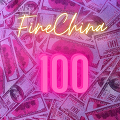 Fine China - 100