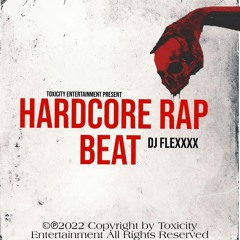 Hardcore Rap Beat [By. DJ FLEXXXX]