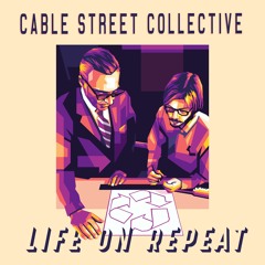 Life On Repeat (Single Edit)
