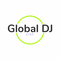 Global Dj List - Track Series 02 - Featured Artists