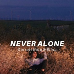 Garrett Kato & Elina - Never Alone (Tanzfarbe Remix)