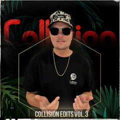 Collision Edits Vol 3