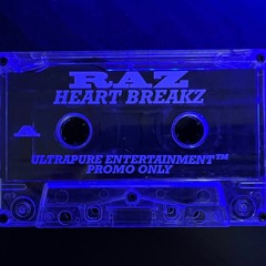 RAZ | Heart Breakz Mix (1999)