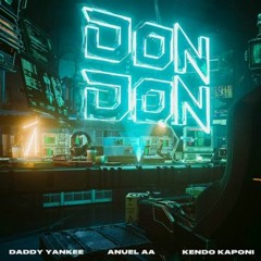 Daddy Yankee x Anuel - Don Don (VAZILLA Intro) FREE DOWNLOAD
