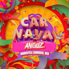 Hardstyle Carnaval Mix 2023 - By ANGUZ🔥🍻