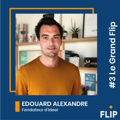 #3 Edouard Alexandre, fondateur d'Ideel - "L'abonnement a des vertus écologiques !"