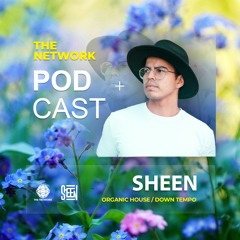 Sheen @ The Network Podcast 2022 November