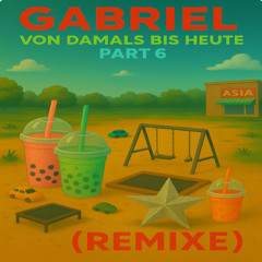 Gabriel Warum Bist Du Nicht Mehr Hier (modern Pop Remix)
