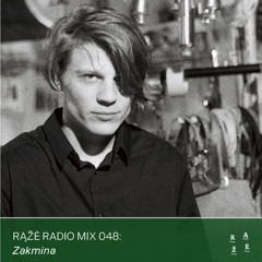 Rąžė Radio Mix 048: Zakmina