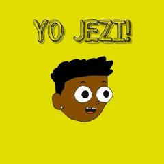 Yo Jezi!