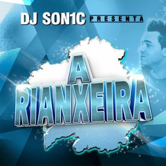 Dj Son1c - A Rianxeira
