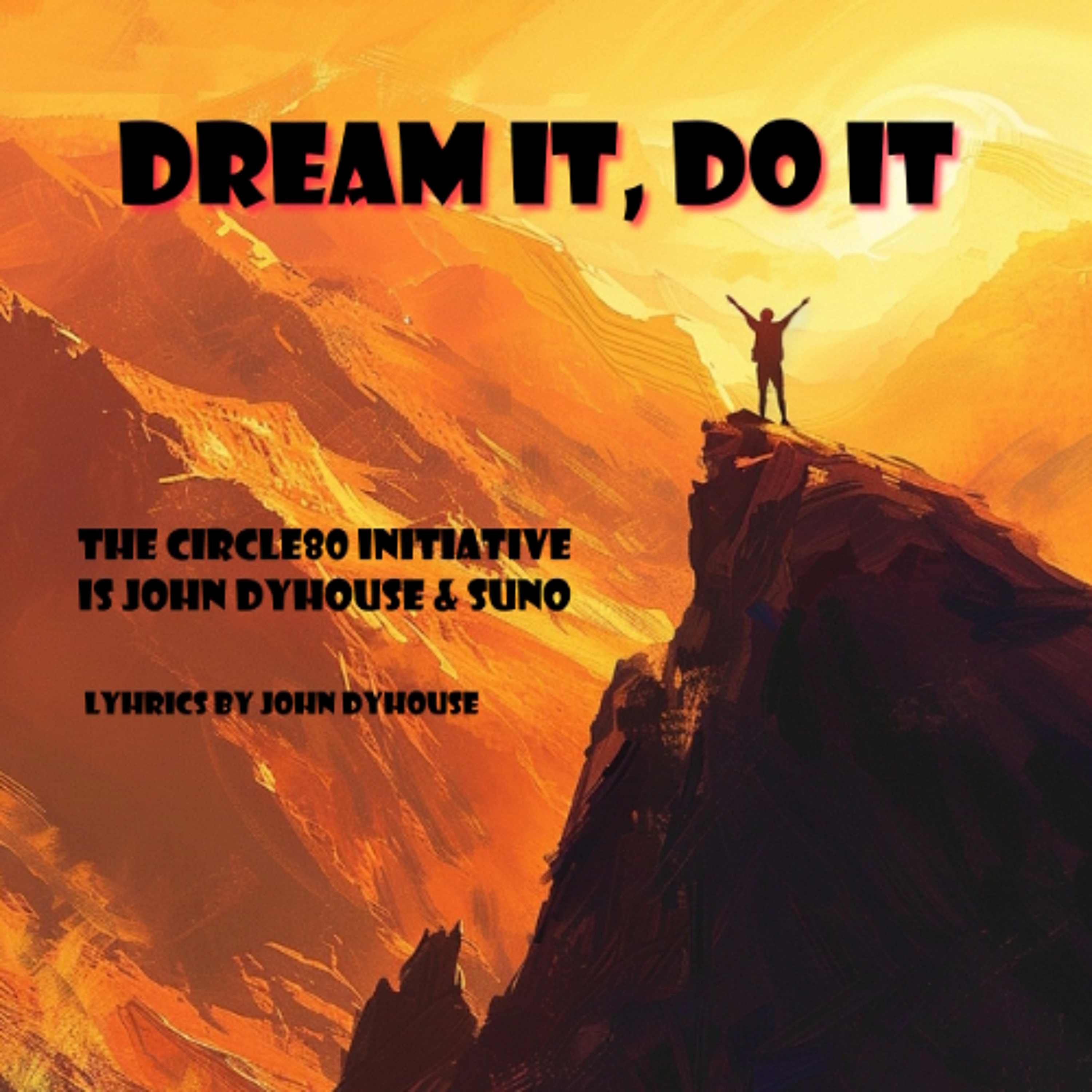 Dream It, Do It