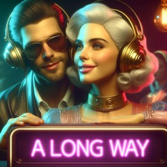 A long way - Produced by Klash (Stephen)