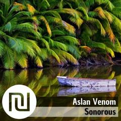 ₪ Sonorous ☉ Aslan Venom