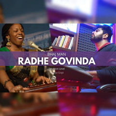 Bhaj Man Radhe Govinda (feat. Acyuta Gopi)