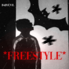EVIL *freestyle*