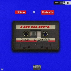 Pizu - Tolulope (Feat. Eskala)