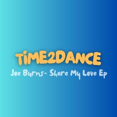 Joe Burns- Share My Love