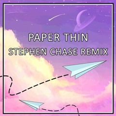 Illenium - Paper Thin (Stephen Chase Bootleg)