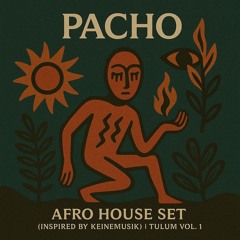 AFRO HOUSE SET (INSPIRED BY KEINEMUSIK) | TULUM VOL. 1