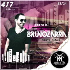 Music is Life Radio Show 417 - Guest Dj : Bruno Zarra