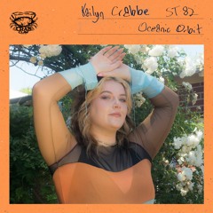 Shell Tape 82 - Kailyn Crabbe - "Oceanic Orbit"