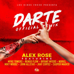 Darte Remix (feat. Ñengo Flow, Bryant Myers, Noriel, Juhn, Miky Woodz, Jhay Cortez & Myke Towers)
