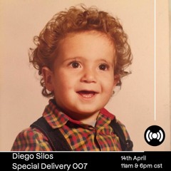 Diego Silos | Special Delivery 007 | April 2022