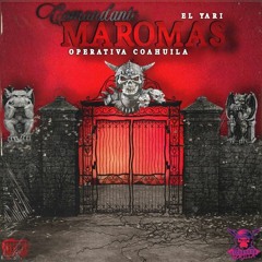 Maromas 35 Coahuila - El Escuadron Gorilla