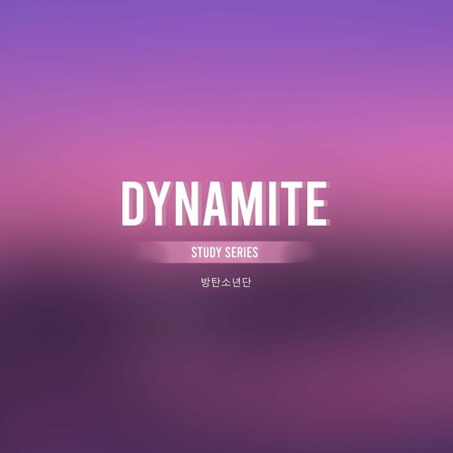 BTS (방탄소년단) 'Dynamite' (Study Series)