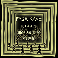 SET 11 | AFTERHOURS FAGA RAVE | 05-04-2025