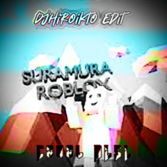 sumaruma - roblox (премьера) / DjHiroikto & Canal ALSL Edit