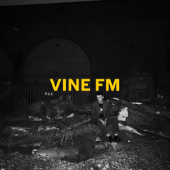 Episode 2 - Vine FM