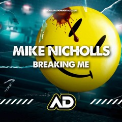 Breaking Me   Mike Nicholls Mix ( Clip )