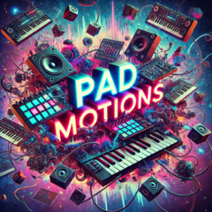 Pad Motions