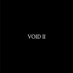 VOID II